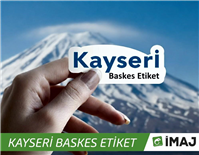 kayseride baskes etiket imalatı yapan imaj reklamın erciyes dağıyla birlikte kullandığı etiket görseli