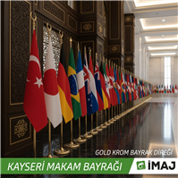 Kayseri gold krom direkli ülke makam bayrakları dizili fotograf